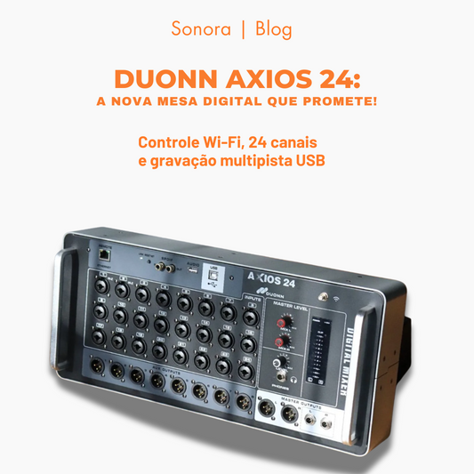 Duonn Axios 24, vale a pena?